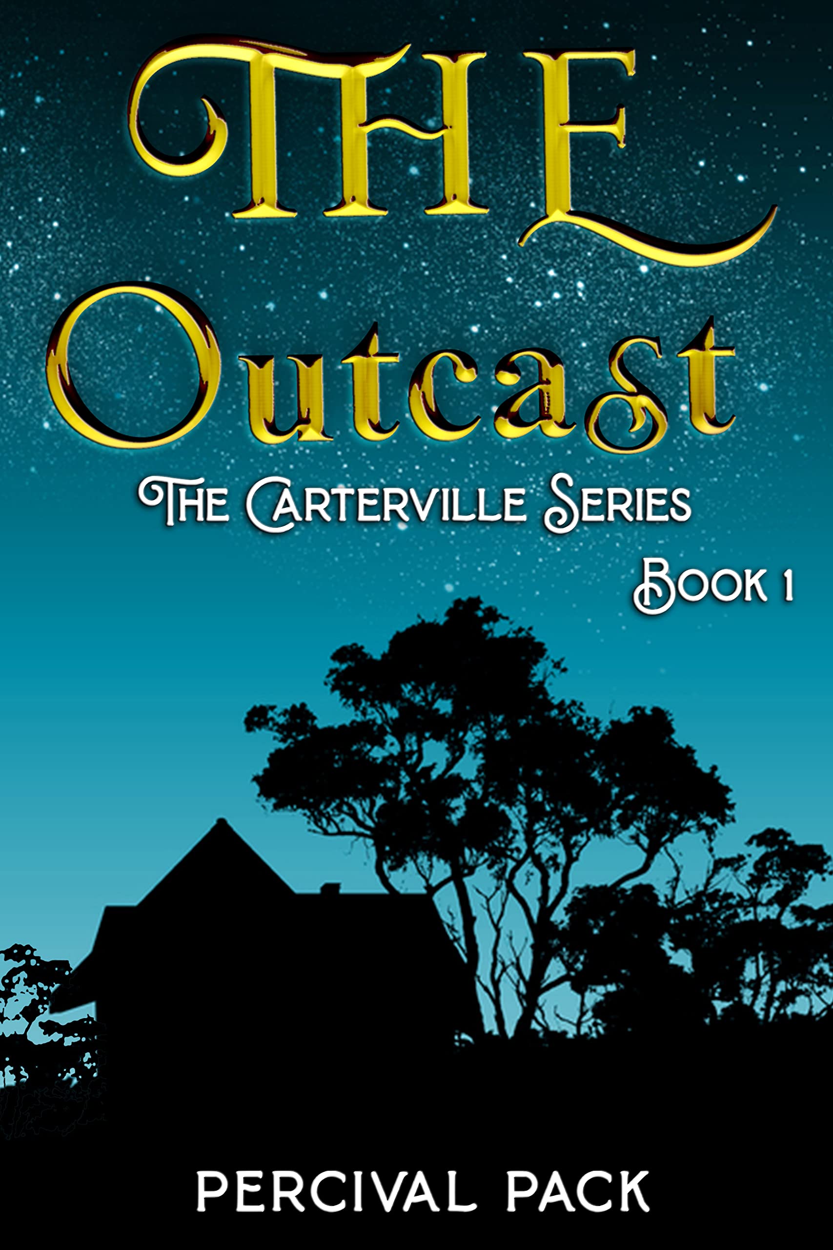 The Outcast (The Carterville Series, #1)