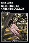 El cuerpo es quie...