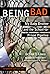 Being Bad: My Baby Brother ...