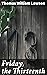 Friday, the Thirteenth: Enr...