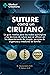 SUTURE COMO UN CIRUJANO: La...