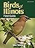 Birds of Illinois Field Guide by Stan Tekiela