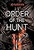 Order of the Hunt (The Wrai...