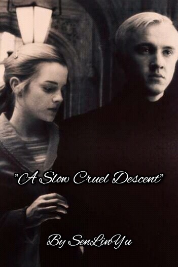 A Slow Cruel Descent (A Slow Cruel Descent, #1)