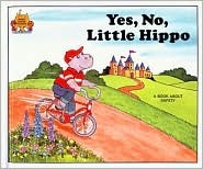 Yes, No, Little Hippo (Magic Castle Readers)