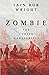 Zombie: A Horror Novel (The Cursed Manuscripts (Horror Collection))