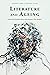 Literature and Ageing (Essa...