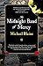 Midnight Band of Mercy