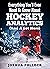 Everything You'll Ever Need to Know About Hockey Analytics: (And a Lot More)