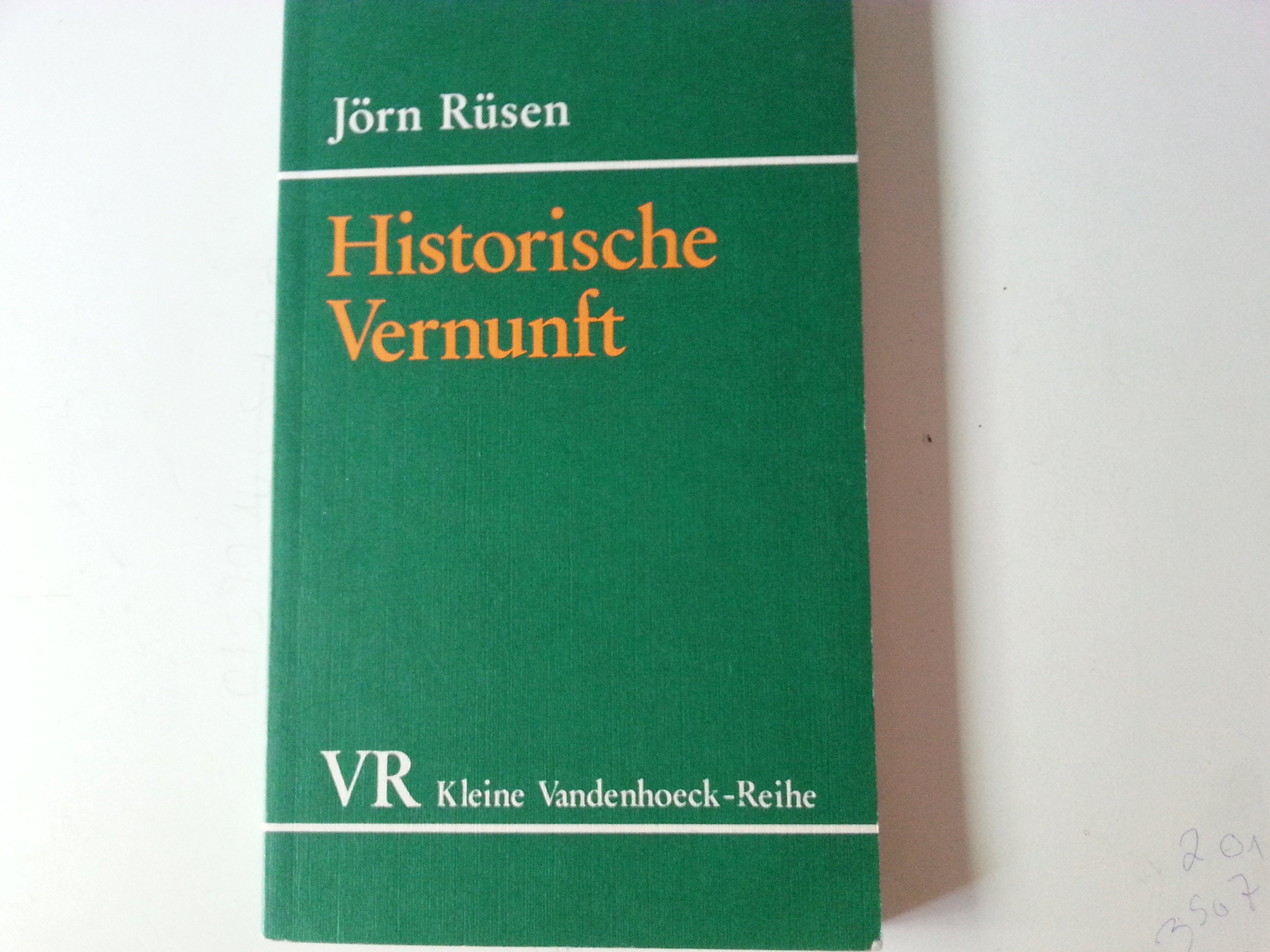 Historische Vernunft: Grundzüge einer Historik (Kleine Vandenhoeck-Reihe) (German Edition)