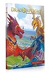 Dragonflight: The Essential Guide to Playing and Running Dragons Dragonflight: The Essential Guide to Playing and Running Dragons
