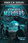 The Mandroid Murders