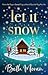 Let It Snow