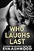 Who Laughs Last (Clearwater...