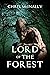 Lord of the Forest by Chris McInally