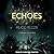 Echoes