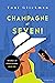 Champagne at Seven! (Bitches of Fifth Avenue #1)