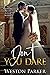 Don't You Dare: A Wedding Bells Alpha Novel