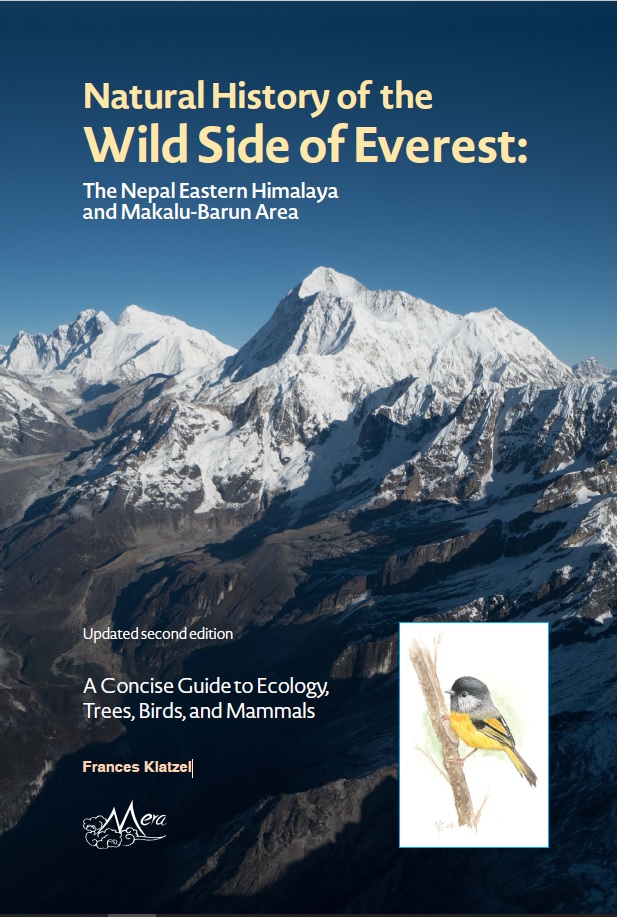 Natural History of the Wild Side of Everest: the Nepal Eastern Himalaya and Makalu-Barun Area