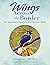Wings Across the Border: An...