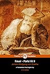 Faust: Parts I & II Faust: Parts I & II
