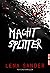 Machtsplitter: Psychothriller