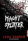 Machtsplitter: Psychothriller (German Edition) Machtsplitter: Psychothriller (German Edition)