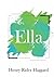 Ella: Tetralogía de Henry R...