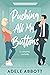 Pushing All My Buttons: A sweet romantic comedy (Falling For My New Boss - Standalone Novels)