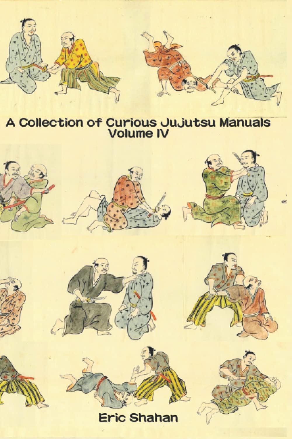 A Collection of Curious Jujutsu Manuals: Volume 4 (Paperback)