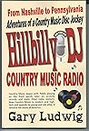 Hillbilly DJ: Adventures of a Country Music Disc Jockey