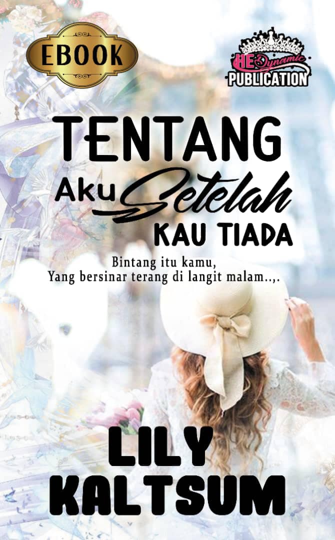 Tentang Aku Setelah Kau Tiada
