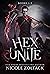 HEX Unite Complete Box Set 1-3