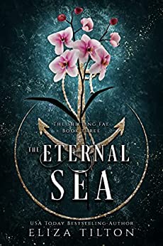 The Eternal Sea (The Shifting Fae, #3)