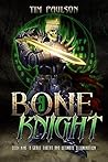 A Grave Threat and Ultimate Illumination (Bone Knight #9) A Grave Threat and Ultimate Illumination (Bone Knight #9)
