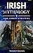 Irish Mythology: Gods, Godd...