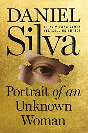 Portrait of an Unknown Woman (Gabriel Allon, #22)