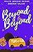Beyond the Beyond: A Midlif...
