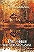 The House With The Mezzanine by Anton Chekhov