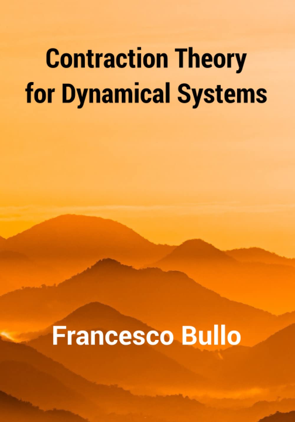Contraction Theory for Dynamical Systems (Paperback)