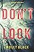 Don't Look (Taylor Sage #1)