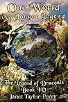 One World: The Legend of Draconis One World: The Legend of Draconis