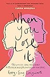 When You Lose It:...