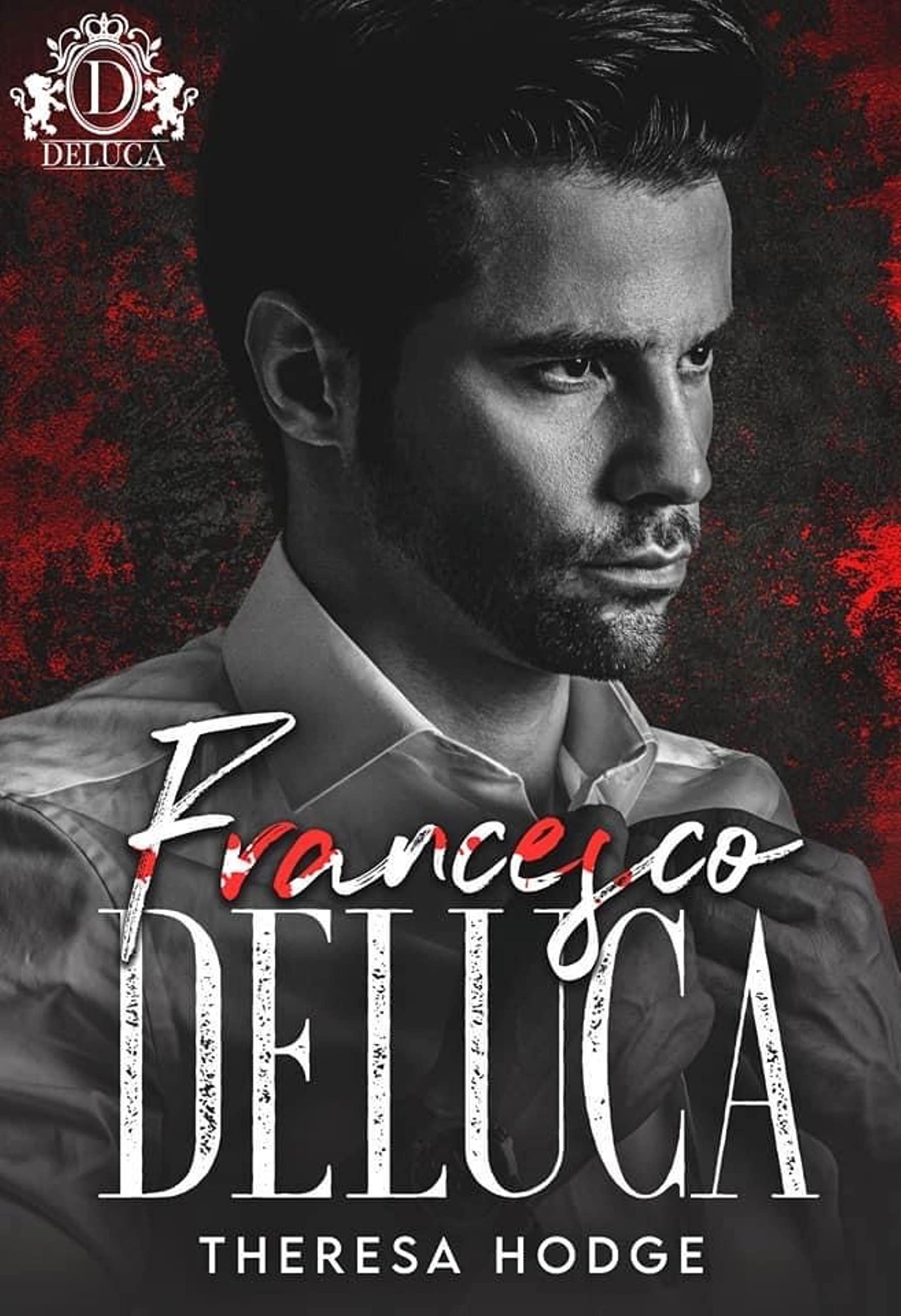 Francesco DeLuca (Savage Bloodline)