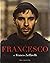 Francesco. Fratello sole so...