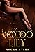 VOODOO LILY by Ayura Ayira