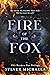 Fire of the Fox (The Broken Fae Trilogy Book 1)