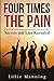 Four Times the Pain: Secrets and Lies Revealed (Four Times Gold Trilogy)