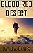 Blood Red Desert (A Chris M...