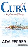 Cuba: An American...